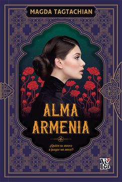 portada Alma Armenia Quien se Atreve a Juzgar un Amor