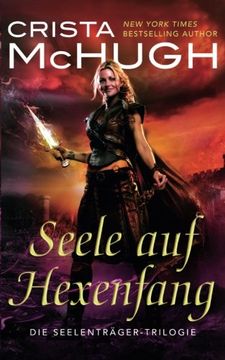 portada Seele auf Hexenfang: Volume 1 (Die Seelenträger-Trilogie)