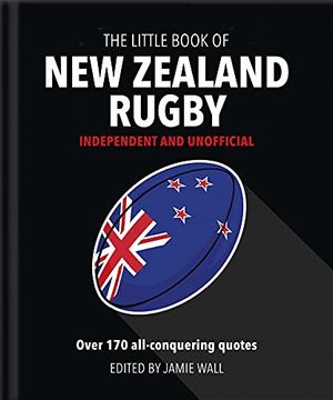 portada The Little Book of new Zealand Rugby: Told in Their own Words 