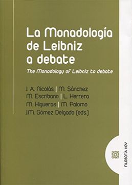 portada La Monadología a Debate: Racionalidad y Teodicea en Leibniz (in Spanish)