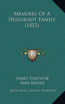 portada memoirs of a huguenot family (1853) (en Inglés)