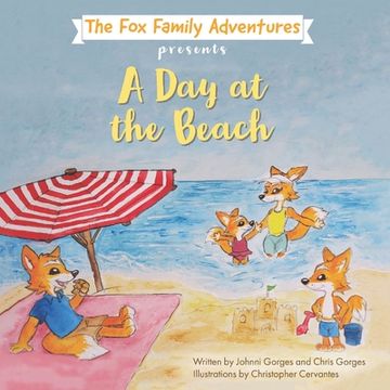 portada The Fox Family Adventures: A Day at the Beach (en Inglés)