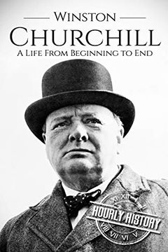 portada Winston Churchill: A Life From Beginning to end [Booklet] (en Inglés)