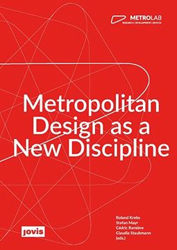 portada Metrolab Metropolitan Design as a new Discipline (en Inglés)