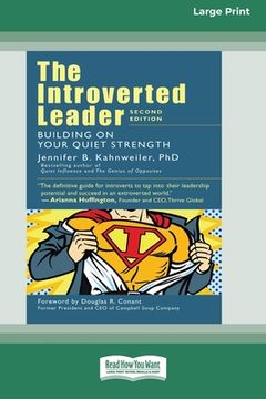 portada The Introverted Leader: Building on Your Quiet Strength [16 Pt Large Print Edition] (in English)