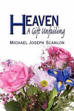 portada heaven: a gift unfailing (in English)