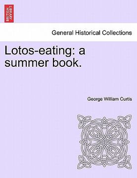portada lotos-eating: a summer book. (in English)