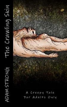 portada The Crawling Skin: A Creepy Tale For Adults Only