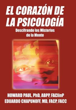 portada El Corazon de la Psicologia: Descifrando los Misterios de la Mente (in Spanish)