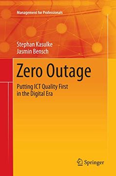 portada Zero Outage: Putting ICT Quality First in the Digital Era (en Inglés)