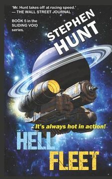 portada Hell Fleet: a science fiction adventure of fire and blood and fury.: Book 5 of the Sliding Void space opera series
