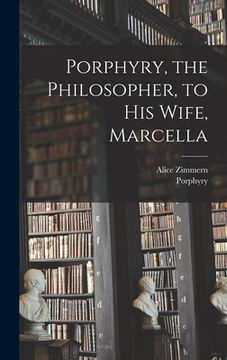 portada Porphyry, the Philosopher, to His Wife, Marcella