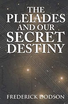portada The Pleiades and our Secret Destiny 