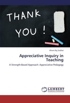 portada Appreciative Inquiry in Teaching: A Strength-Based Approach: Appreciative Pedagogy