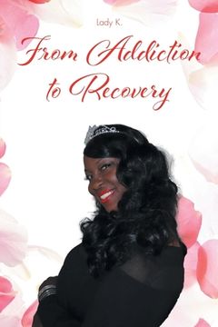 portada From Addiction to Recovery (en Inglés)