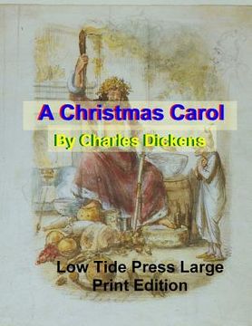 portada A Christmas Carol: Low Tide Press Large Print Edition
