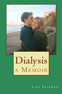 portada Dialysis: a Memoir (en Inglés)