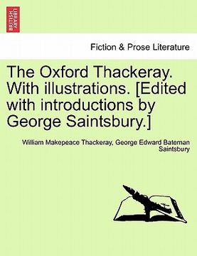 portada the oxford thackeray. with illustrations. [edited with introductions by george saintsbury.]