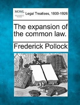 portada the expansion of the common law. (en Inglés)