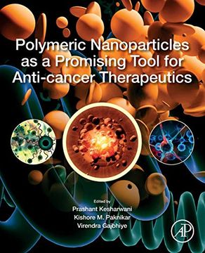 portada Polymeric Nanoparticles as a Promising Tool for Anti-Cancer Therapeutics (en Inglés)