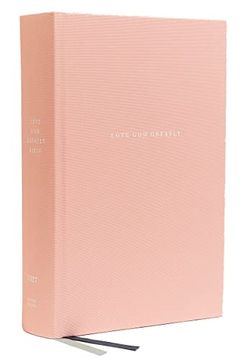 portada Love god Greatly Bible: A Soap Method Study Bible for Women (Net, Pink Cloth-Over-Board, Thumb Indexed, Comfort Print) (en Inglés)