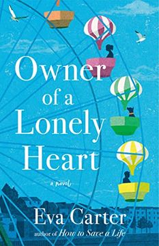 portada Owner of a Lonely Heart: A Novel (in English)