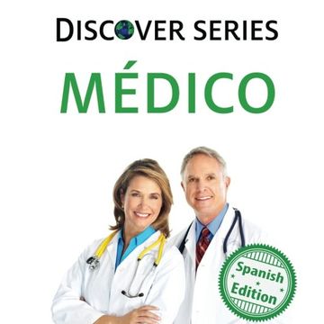 portada Medico (Doctor) (Xist Kids Spanish Books)