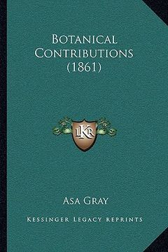 portada botanical contributions (1861) (en Inglés)