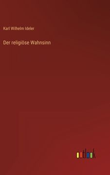 portada Der religiöse Wahnsinn (in German)