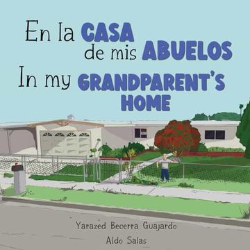 portada En la casa de mis Abuelos: In my Grandparent's home (in Spanish)