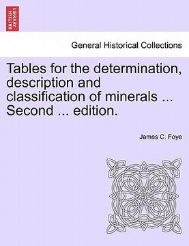 portada tables for the determination, description and classification of minerals ... second ... edition. (en Inglés)