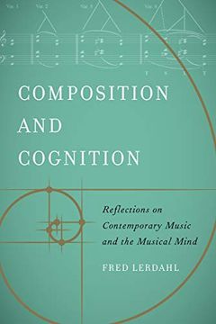 portada Composition and Cognition: Reflections on Contemporary Music and the Musical Mind 