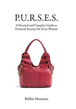 portada P.U.R.S.E.S.: A Practical and Complete Guide to Financial Security for Every Woman