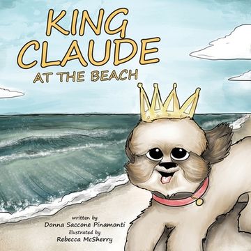 portada King Claude at the Beach (en Inglés)