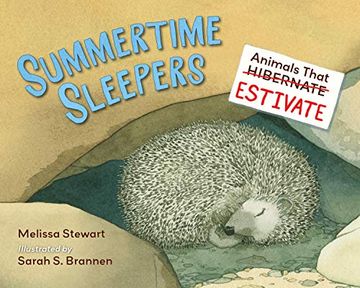 portada Summertime Sleepers: Animals That Estivate (in English)
