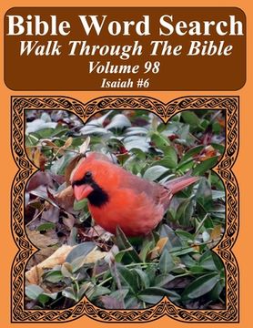 portada Bible Word Search Walk Through The Bible Volume 98: Isaiah #6 Extra Large Print (in English)