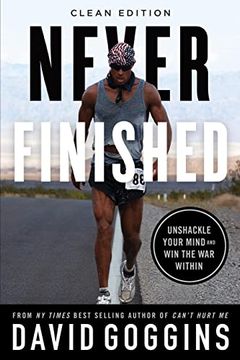 portada Never Finished: Unshackle Your Mind and win the war Within - Clean Edition (en Inglés)