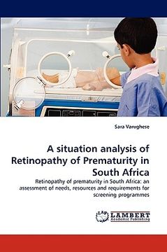 portada a situation analysis of retinopathy of prematurity in south africa (in English)