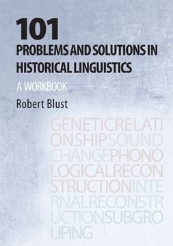 portada 101 Problems and Solutions in Historical Linguistics: A Workbook (en Inglés)