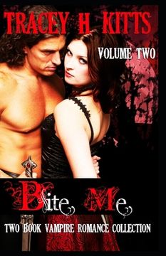portada Bite Me, Hot Vampire Romance, Two Book Collection (VOLUME TWO) (en Inglés)