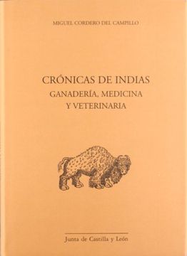 portada Cronicas_De_Indias_Ganaderia,_Medicina_Y_Veterinaria (in Spanish)