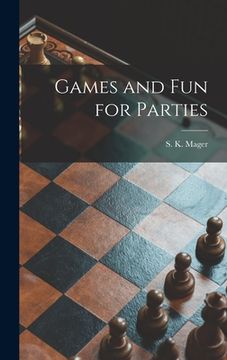 portada Games and Fun for Parties (in English)