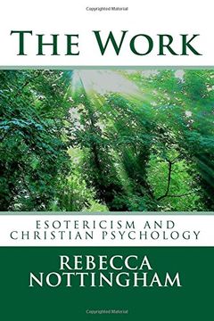 portada The Work: Esotericism and Christian Psychology (en Inglés)