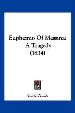 portada euphemio of messina: a tragedy (1834) (in English)