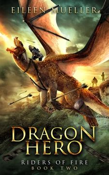 portada Dragon Hero: Riders of Fire, Book Two - A Dragons' Realm novel (in English)
