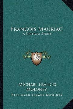 portada francois mauriac: a critical study (en Inglés)