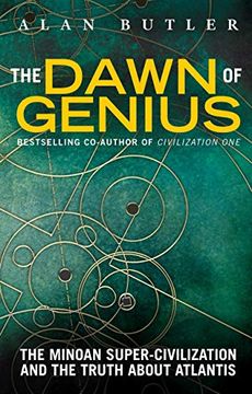 portada The Dawn of Genius: The Minoan Super-Civilization and the Truth About Atlantis 