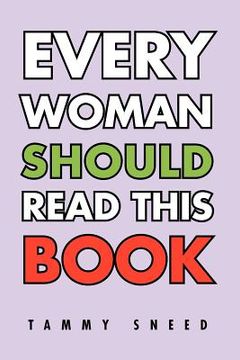 portada every woman should read this book (en Inglés)