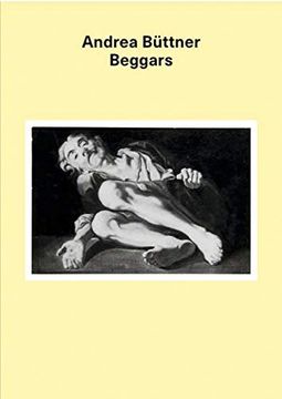 portada Andrea Buttner: Beggars 