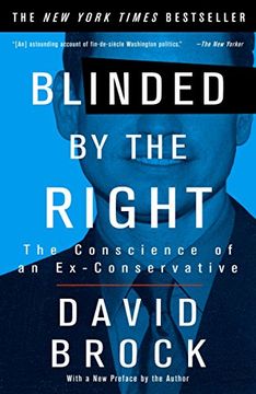 portada Blinded by the Right: The Conscience of an Ex-Conservative (in English)